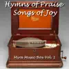 Mira Music Box Vol. 1 - Hymns of Praise, Sounds of Joy